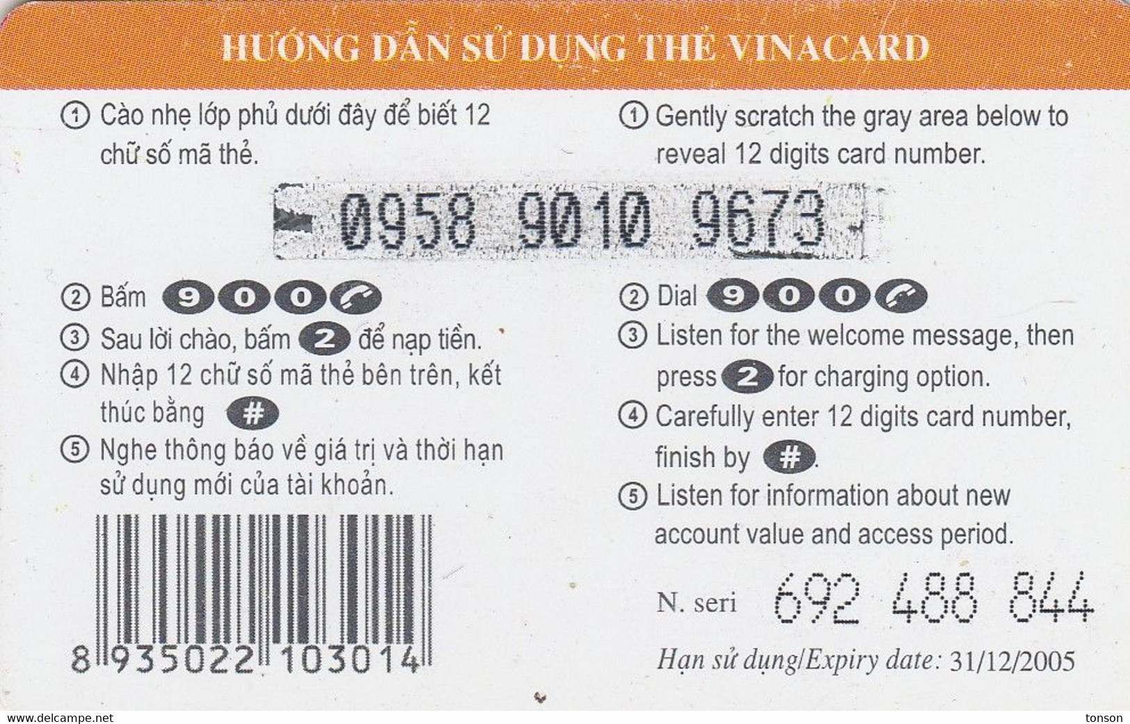 Vietnam, VNC 01 Or 02 ( Orange Or Red ), Pay Us - You Talk, 2 Scans    Expiry 31/12/2005 - Viêt-Nam