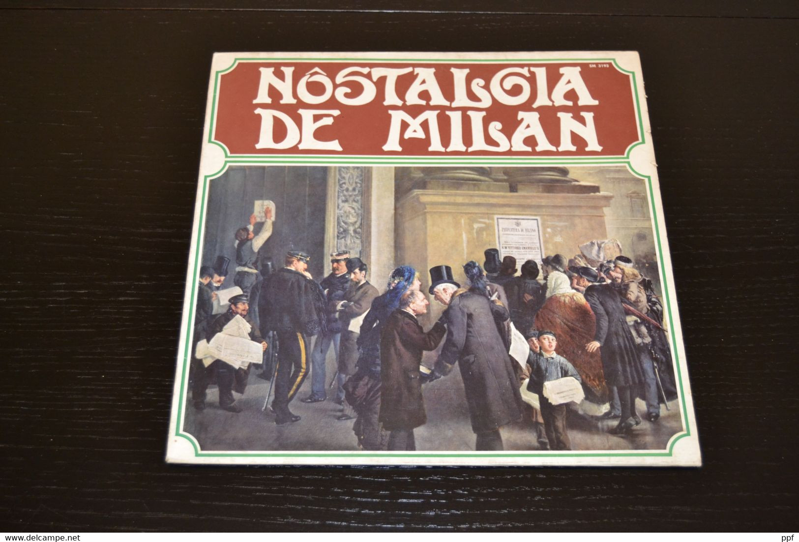 Gli Introvabili: Nostalgia De Milan - Le Più Belle Canzoni Milanesi Cantate Da Ambrogio Milani E Gianni Traversi. - Limited Editions