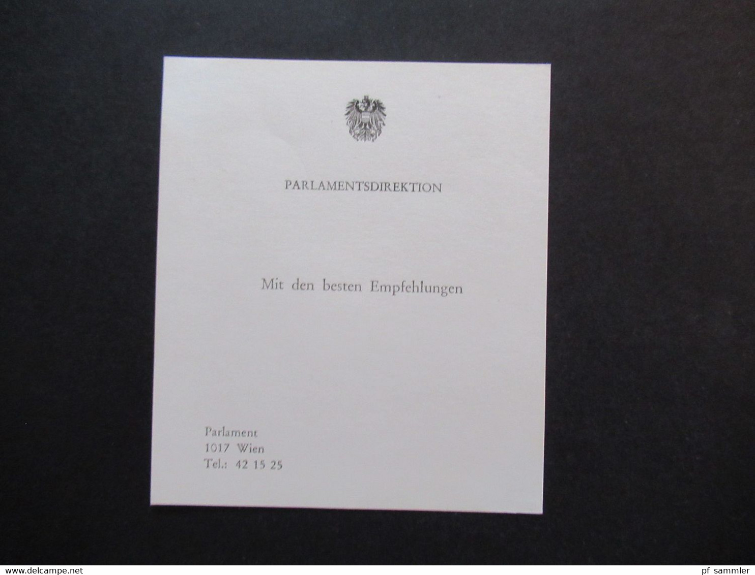 Österreich 3 Visitenkarten Mit Unterschrift Parlamentsdirektion Mit Den Besten Empfehlungen. Autogramme Wien Parlament - Visiting Cards