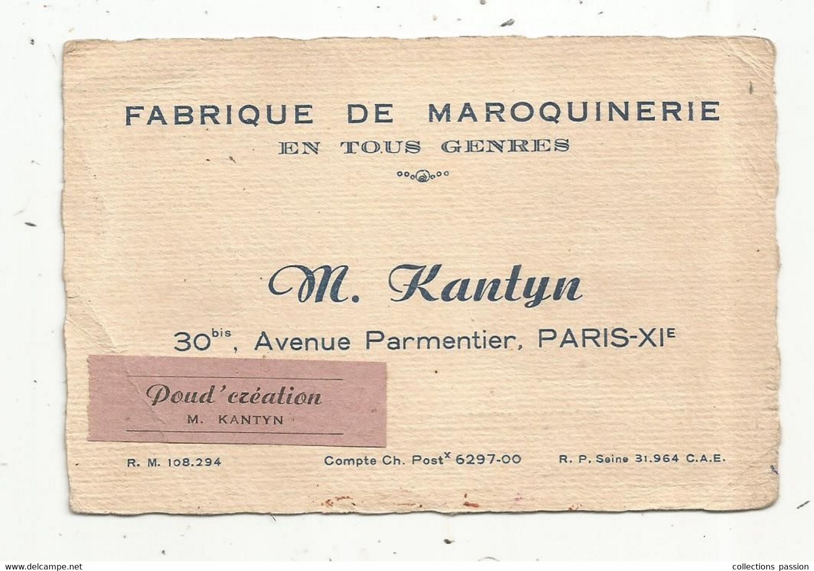 Carte De Visite ,fabrique De Maroquinerie ,M. Kantyn,Paris XI E - Cartes De Visite