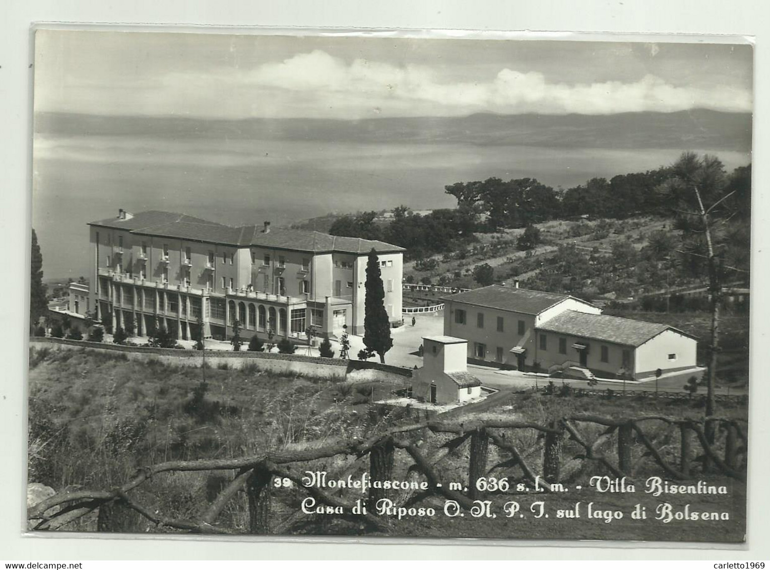 MONTEFIASCONE - VILLA BISENTINA - CASA DI RIPOSO O.N.P.I. SUL LAGO DI BOLSENA   VIAGGIATA FG - Viterbo