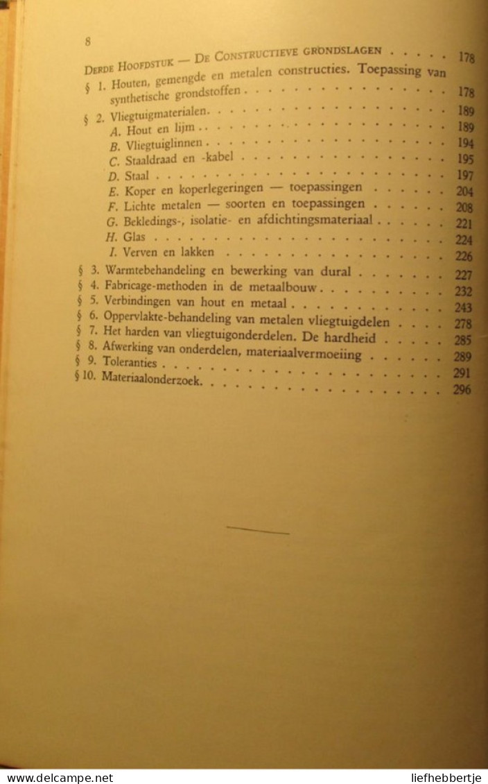 Het Vliegtuig En Zijn Onderdelen : In Twee Delen - Door T. Van Lammeren -  1941 - Other & Unclassified