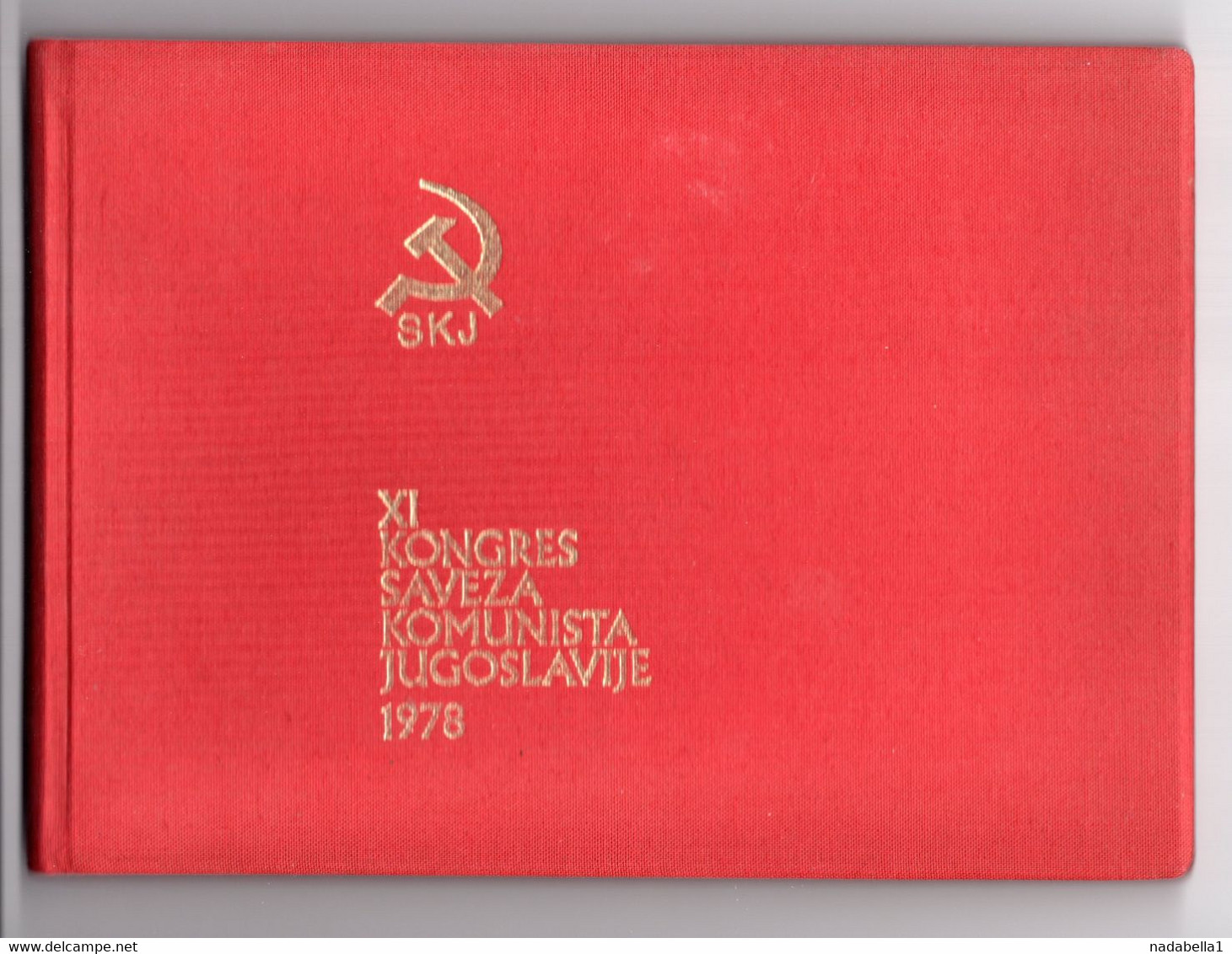 1978. YUGOSLAVIA,MINISTERIAL BOOKLET,XI COMMUNIST PARTY CONGRESS,14 NUMBERED PAGES,SIGNED BY POST OFFICE DIRECTOR - Markenheftchen