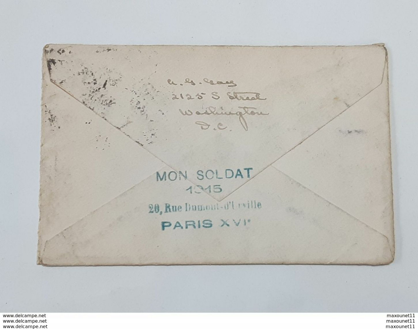 Enveloppe Envoyée De Washington Vers Paris La Perouse - Cachet F.M. - Griffe Mon Soldat 1915 - Aérostiers ... Lot75 . - 1. Weltkrieg 1914-1918