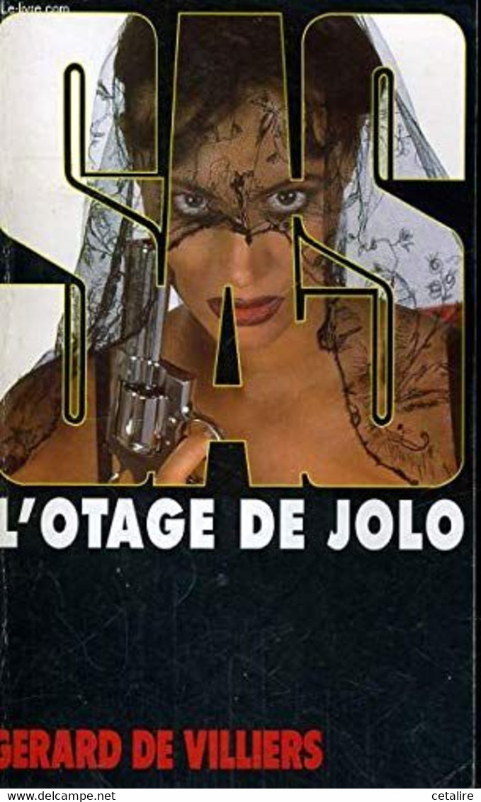 SAS L'otage De Jolo   +++BE+++LIVRAISON GRATUITE+++ - SAS