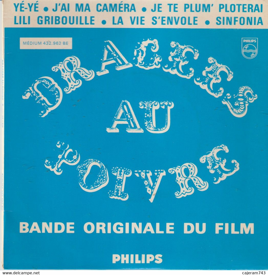 45T. BO Film : DRAGEES AU POIVRE - Guy BEDOS, Sophie DAUMIER, Anna KARINA. Yé-Yé - Soundtracks, Film Music