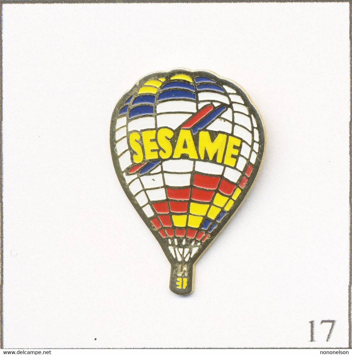 Pin's Transport - Montgolfière / Ballon Sésame. Non Estampillé. Métal Peint. T753-17 - Montgolfières