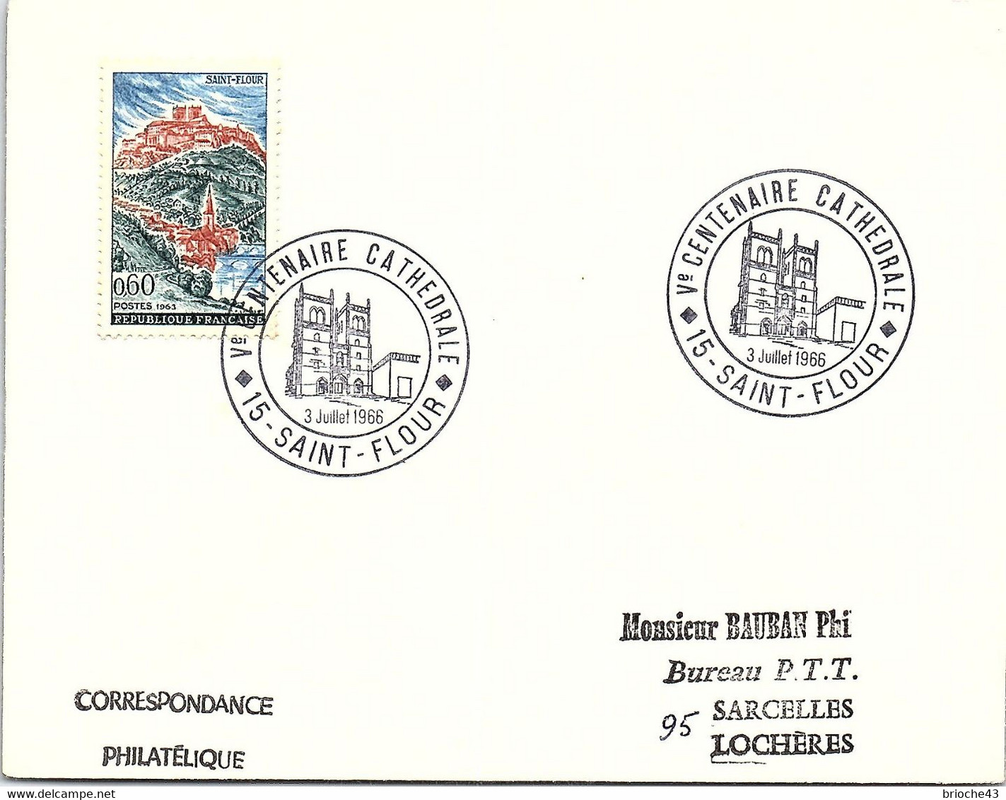 LETTRE CACHET COMMEMORATIF Ve CENTENAIRE CATHEDRALE 3.7.1966 SAINT-FLOUR 15   /2 - Lettres & Documents