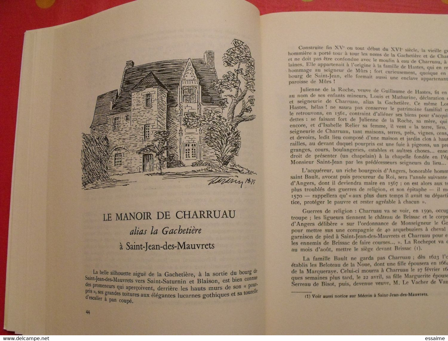 Vieux logis en Anjou. André Sarazin. 1979. Anjou, Angers. bien illustré