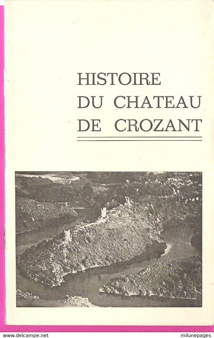 Histoire Du Chateau De CROZANTdans La Creuse - Limousin