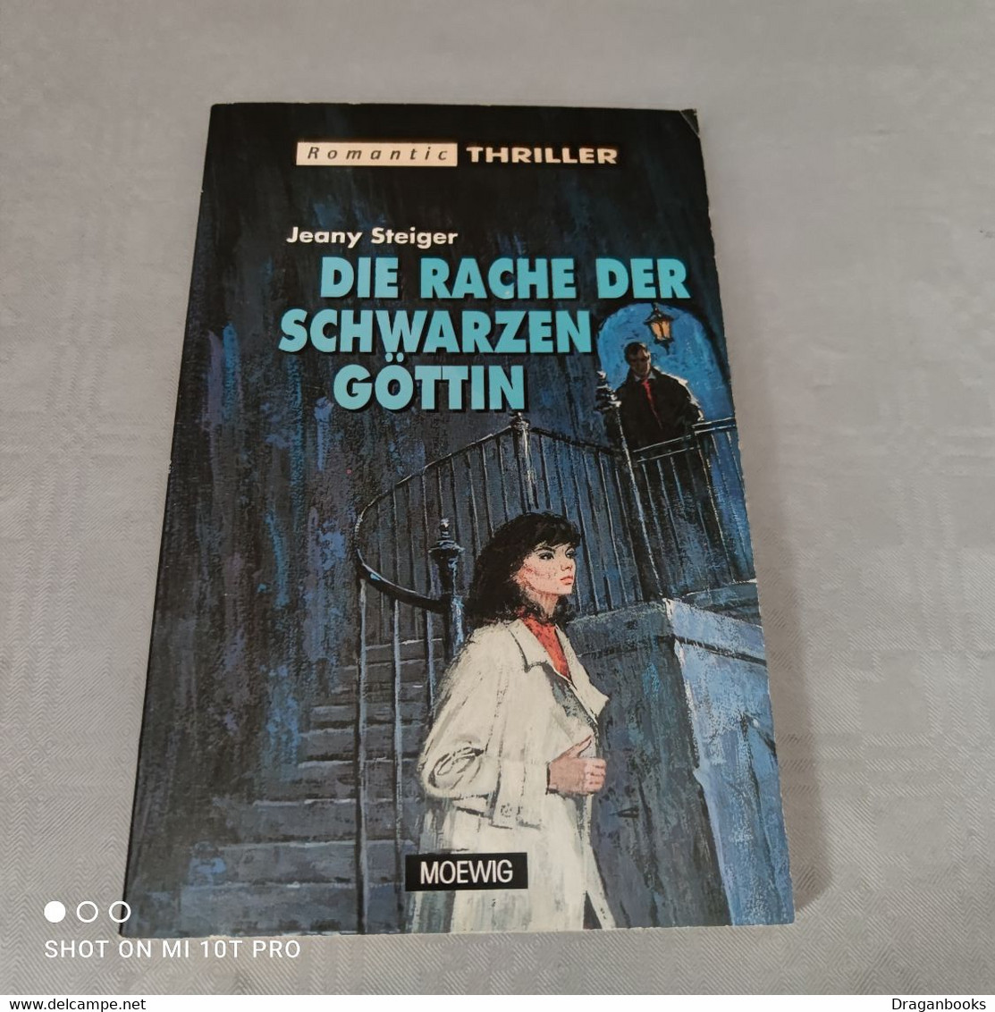 Jeany Steiger - Romantic Thriller - Die Rache Der Schwarzen Göttin - Thriller