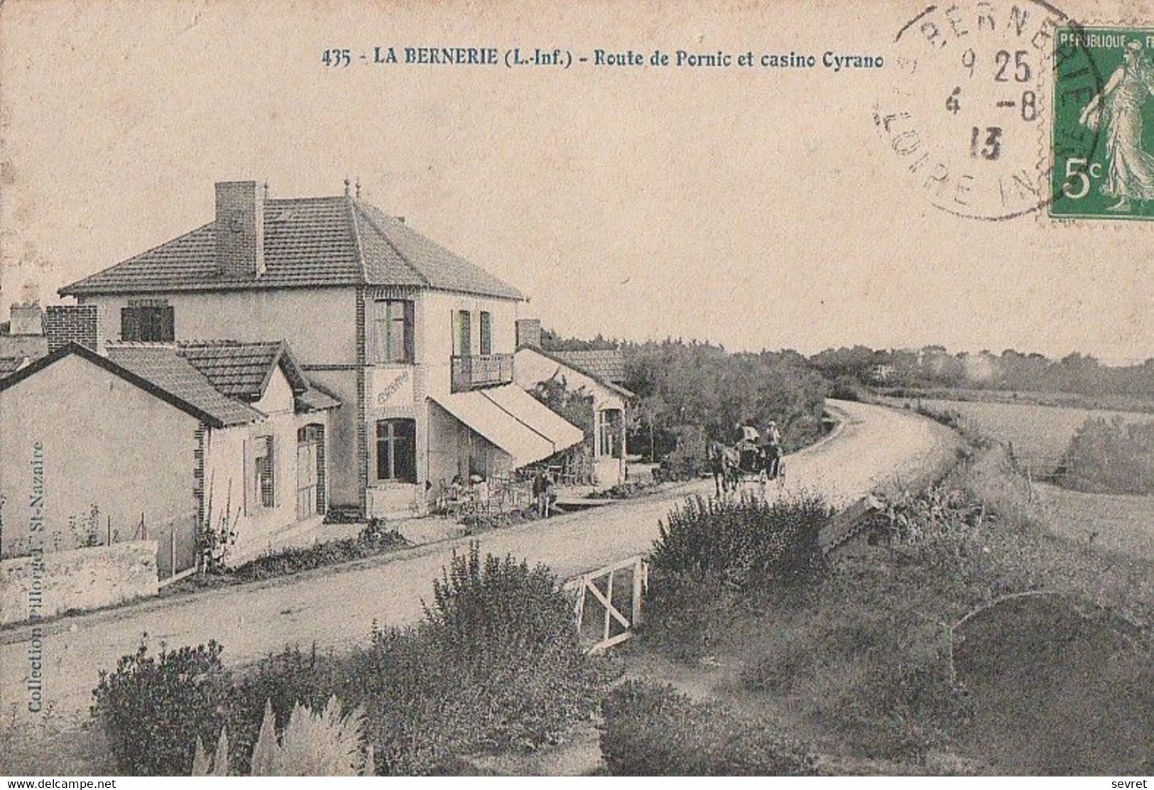 LA BERNERIE. - Route De Pornic Et Casino Cyrano. Attelage - La Bernerie-en-Retz