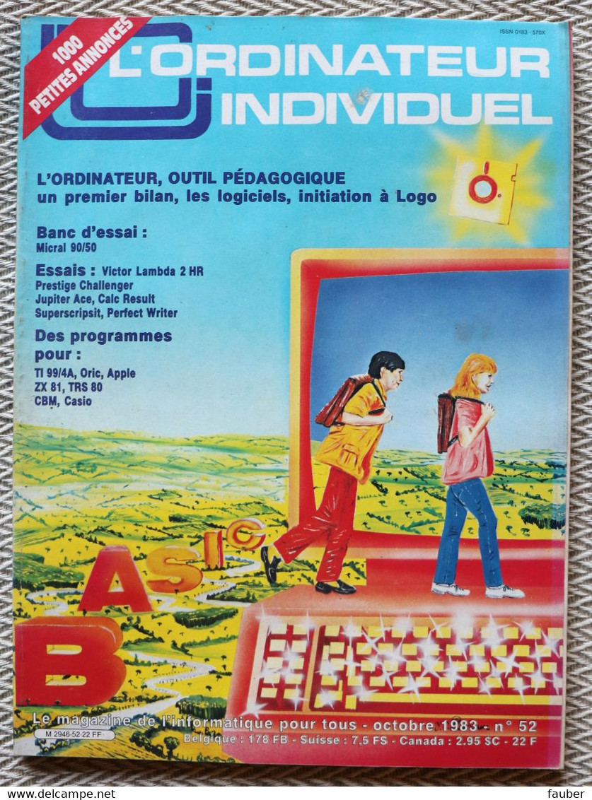 L'ordinateur Individuel N°52  Octobre 1983 L'ordinateur : Un Outil Pédagogique - Informatik