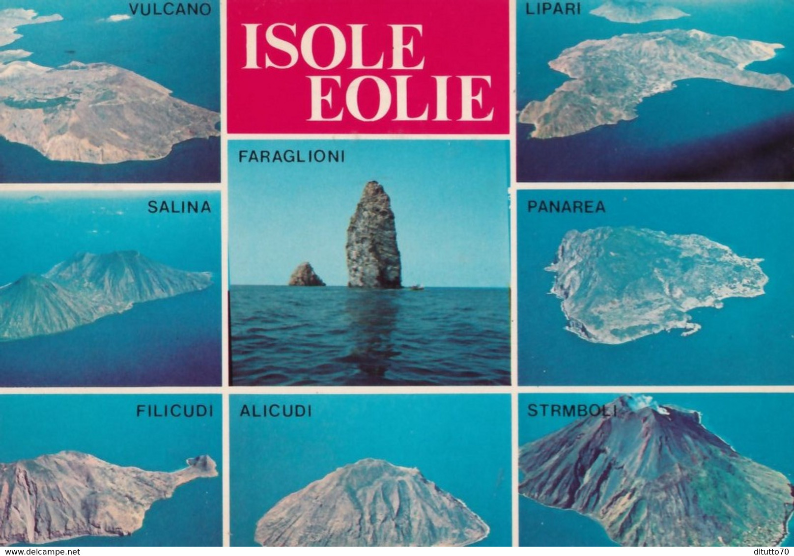 Isole Eolie - Vulcano - Lipari - Salina - Faraglioni - Panarea - Filicudi - Alicudi - Stromboli - Formato Grande Viaggia - Messina