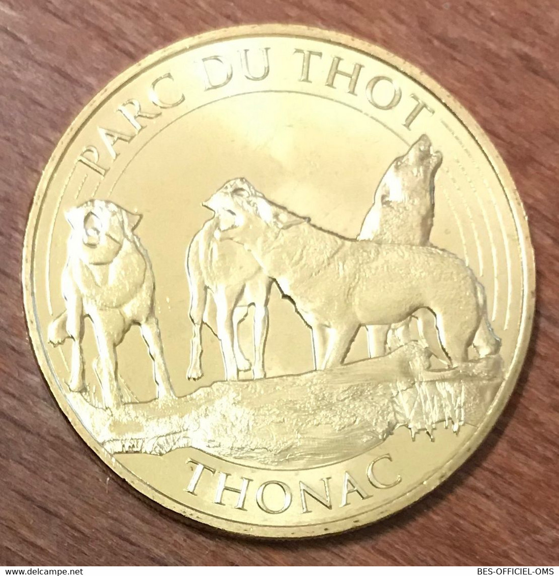 24 THONAC LE THOT LES LOUPS MDP 2017 MEDAILLE SOUVENIR MONNAIE DE PARIS JETON TOURISTIQUE MEDALS COINS TOKENS - 2017