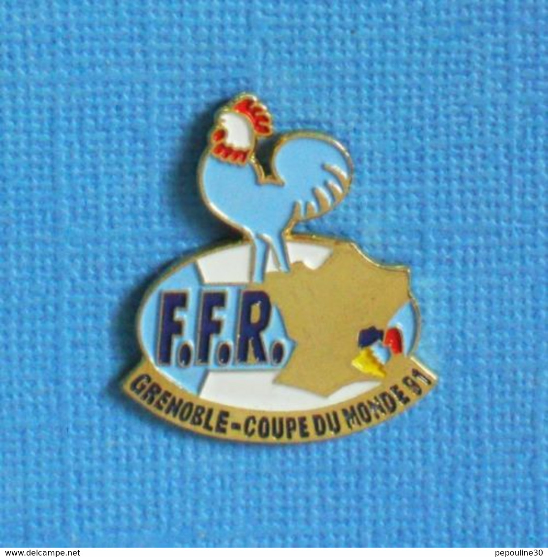 1 PIN'S //  ** F.F.R. / FÉDÉRATION FRANÇAISE DE RUGBY / GRENOBLE COUPE DU MONDE '91 ** - Rugby