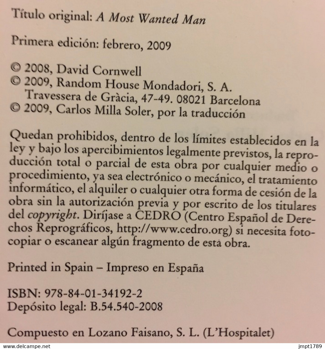 El Hombre Más Buscado. John Le Carré. Ed. Random House Mondadori 2009. (en Español) - Action, Aventures