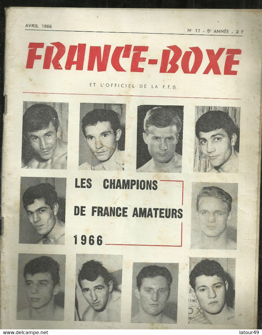 LIVRE 66   PAGES FRANCE BOXE  ET L OFFICIEL DE F.F B LES CHAMPION DE FRANCE AMATEURS 1966 - Bücher