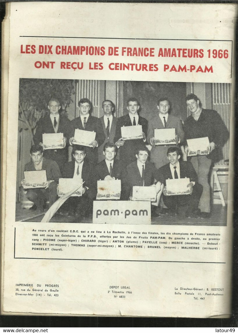 LIVRE 66   PAGES FRANCE BOXE  ET L OFFICIEL DE F.F B LES CHAMPION DE FRANCE AMATEURS 1966 - Books