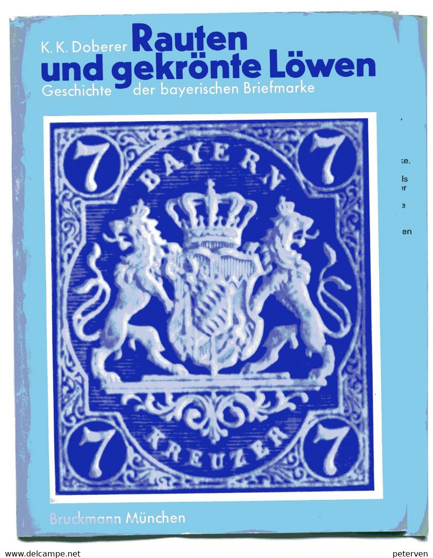 RAUTEN Und GEKRÖNTE LÖWEN - Geschichte Der Bayerischen Briefmarke Von K.K. Doberer - Filatelia E Historia De Correos