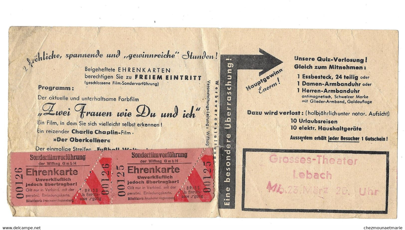 LEBACH (ALLEMAGNE) - TICKETS D ENTREE GROSSES THEATER - SONDERFILMVORFUHRUNG EHRENKARTE - Toegangskaarten