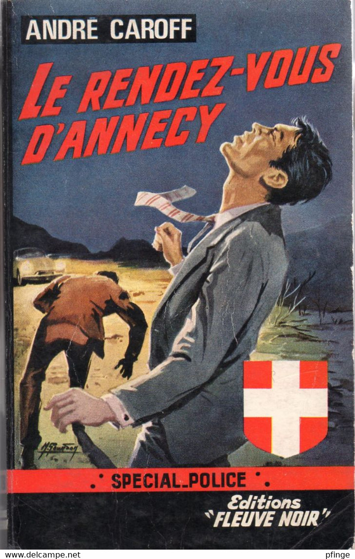 Le Rendez-vous D'Annecy Par André Caroff - Fleuve Noir Police N°578 - Fleuve Noir