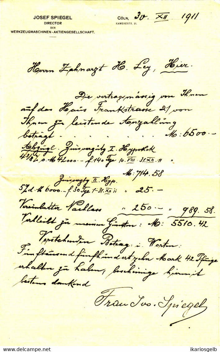 Köln 1911 Rechnung " Josef Spiegel Direktor Der Werkzeugmaschinen Aktiengesellschaft Kamekestr.21 " - Transport