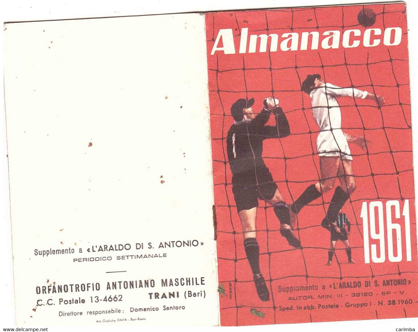 1961 ARALDO DI S.ANTONIO ORFANOTROFIO TRANI CALENDARIO PARTITE CALCIO SERIE A E SERIE B 1961 32 PAGINE - Deportes