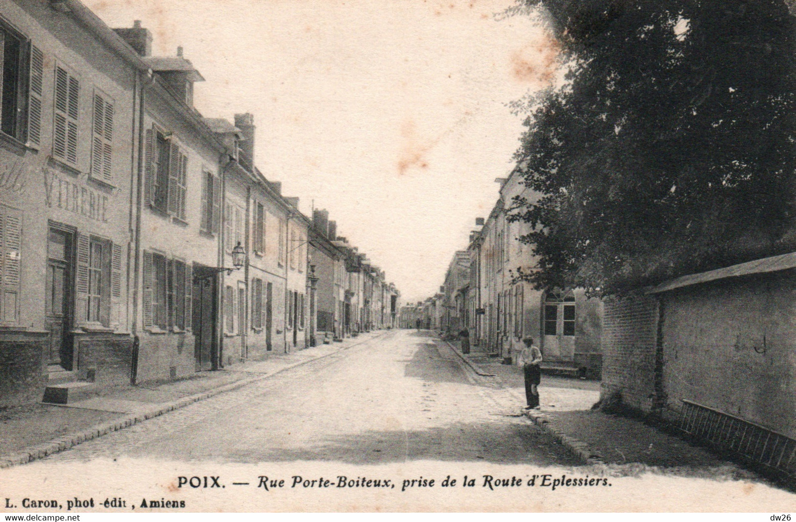 Poix-de-Picardie (Somme) Rue Porte-Boiteux Prise De La Route D'Eplessiers, Vitrerie - Edition Caron - Poix-de-Picardie