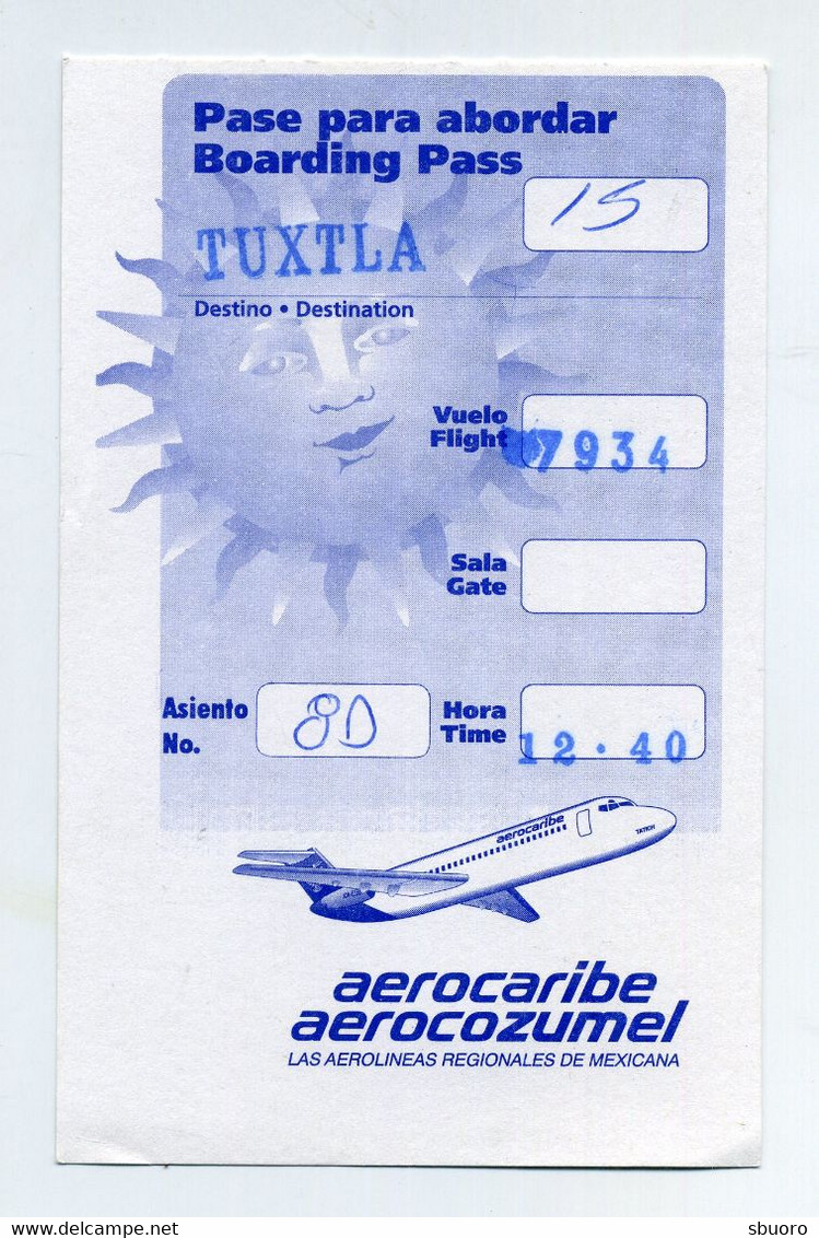 Mexican Boarding Pass. Aerocaribe Aerocozumel. Destination Tuxtla. Avion Plane. Mexico Mexique Mexiko. - World