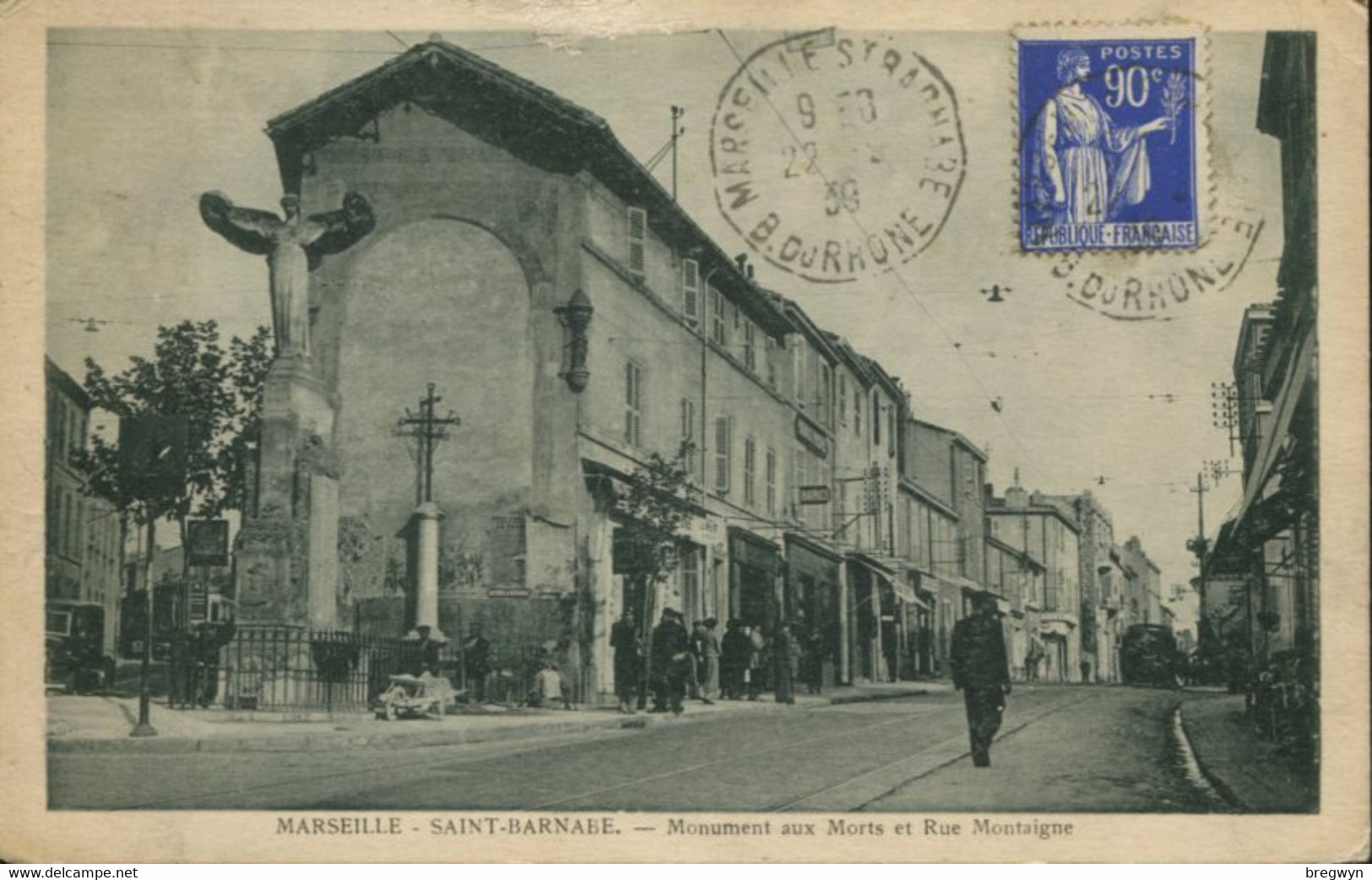 13 - CPA Marseille - Saint-Barnabé - Monument Aux Morts Et Rue Montaigne - Saint Barnabé, Saint Julien, Montolivet