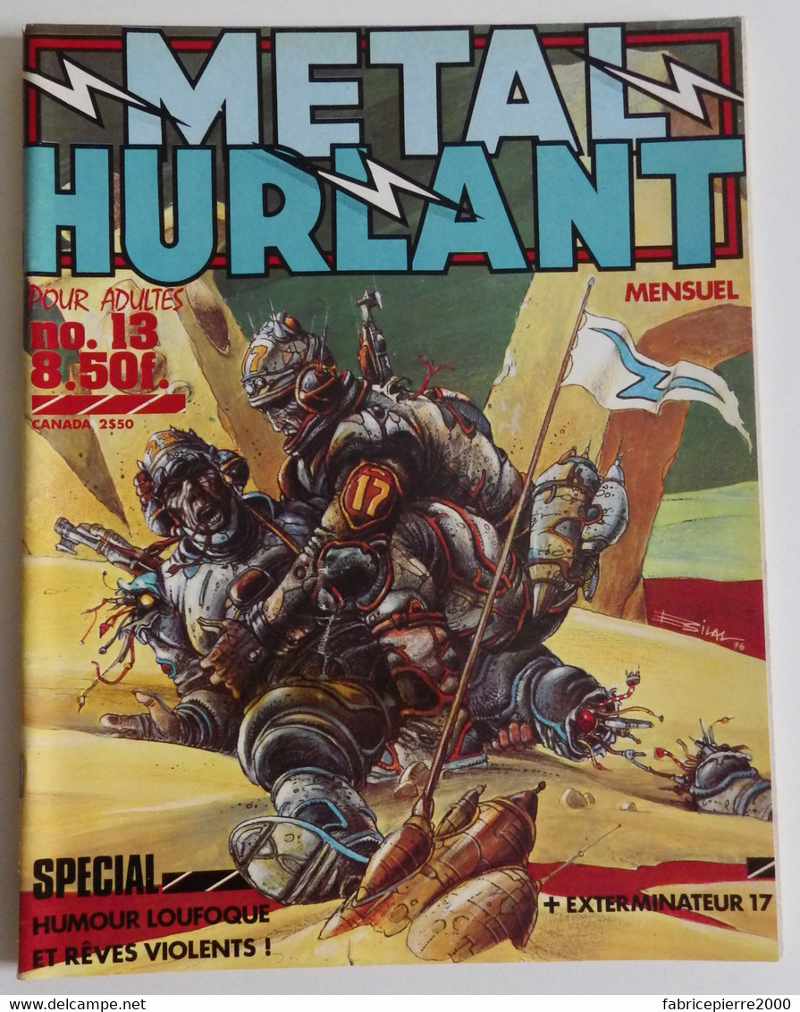 METAL HURLANT 13 - Bilal Moebius Rivière Lob Dionnet Robial Druillet F'Murr Lourdel BON ETAT - Métal Hurlant