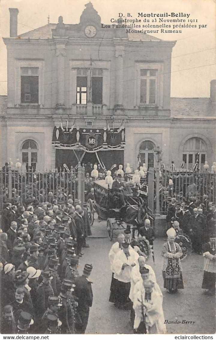 Montreui Bellay     49       Catastrophe Chemin Fer 1911.  Funérailles Solannelles . Mgr Rumeau    (voir Scan) - Montreuil Bellay