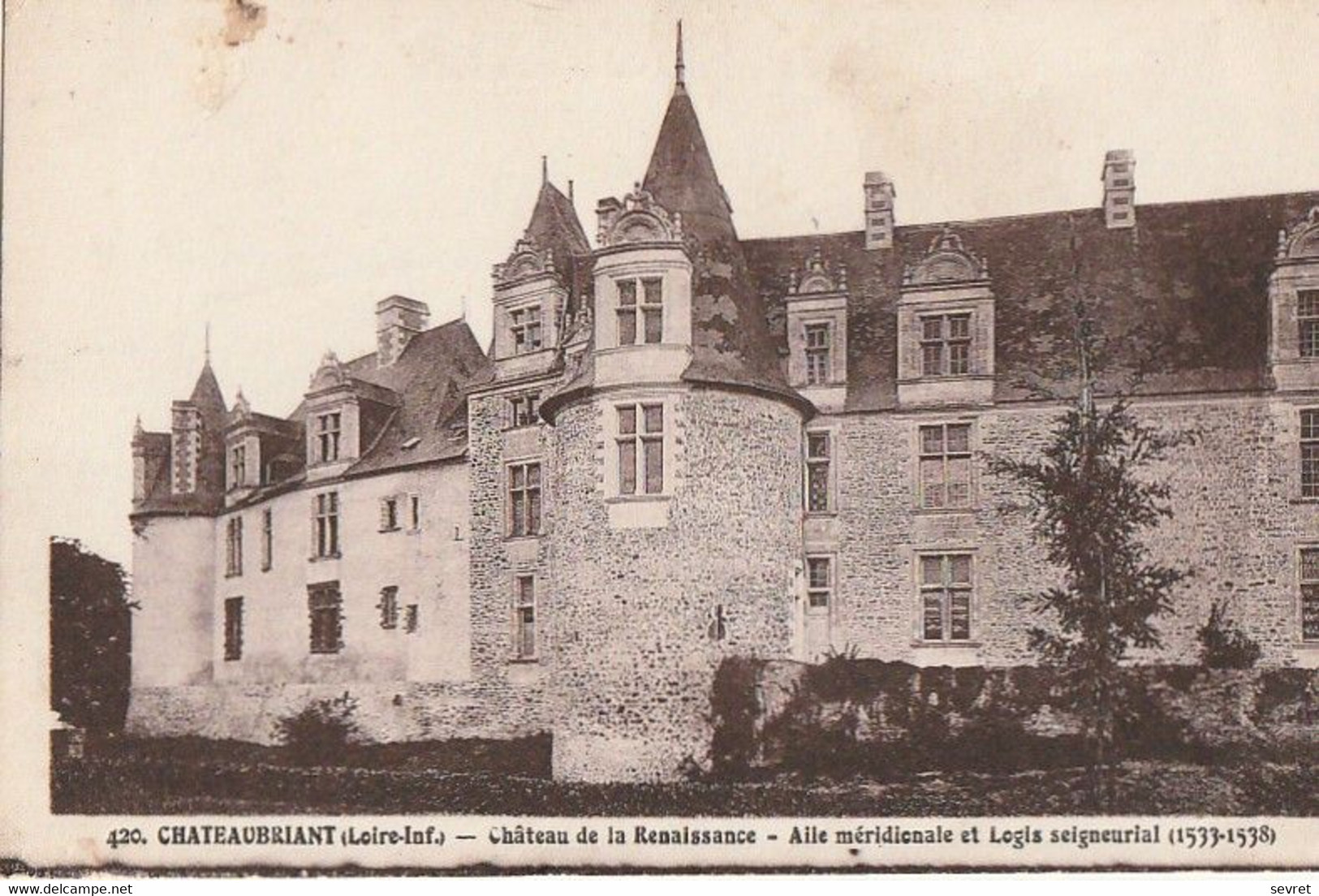 CHATEAUBRIANT. -  Château De La Renaissance - Aile Méridionale Et Logis Seigneural. - Châteaubriant