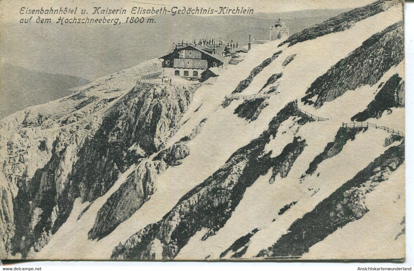 010127  Eisenbahnhotel Und Kaiserin Elisabeth-Gedächtnis-Kirchlein Auf Dem Hochschneeberg - Raxgebiet