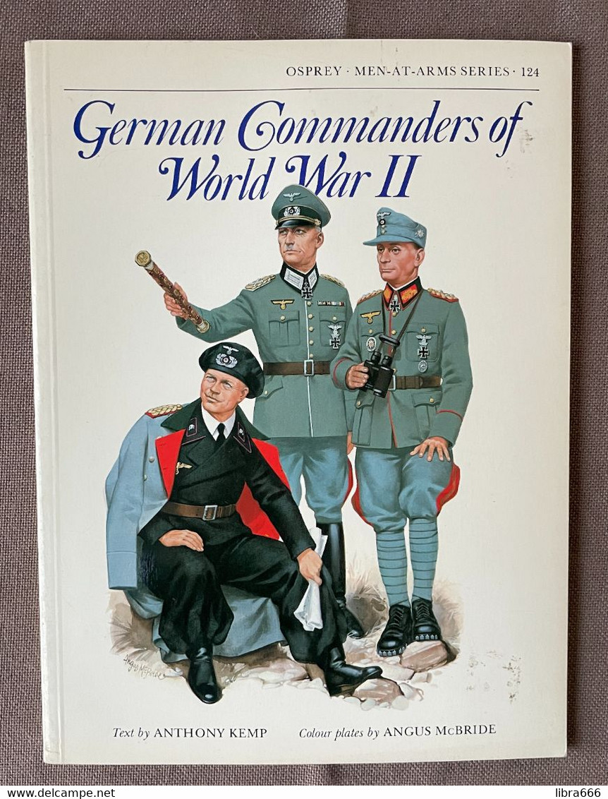 German Commanders Of World War II - Osprey Military - "Men-At-Arms Series 124" - Inglés