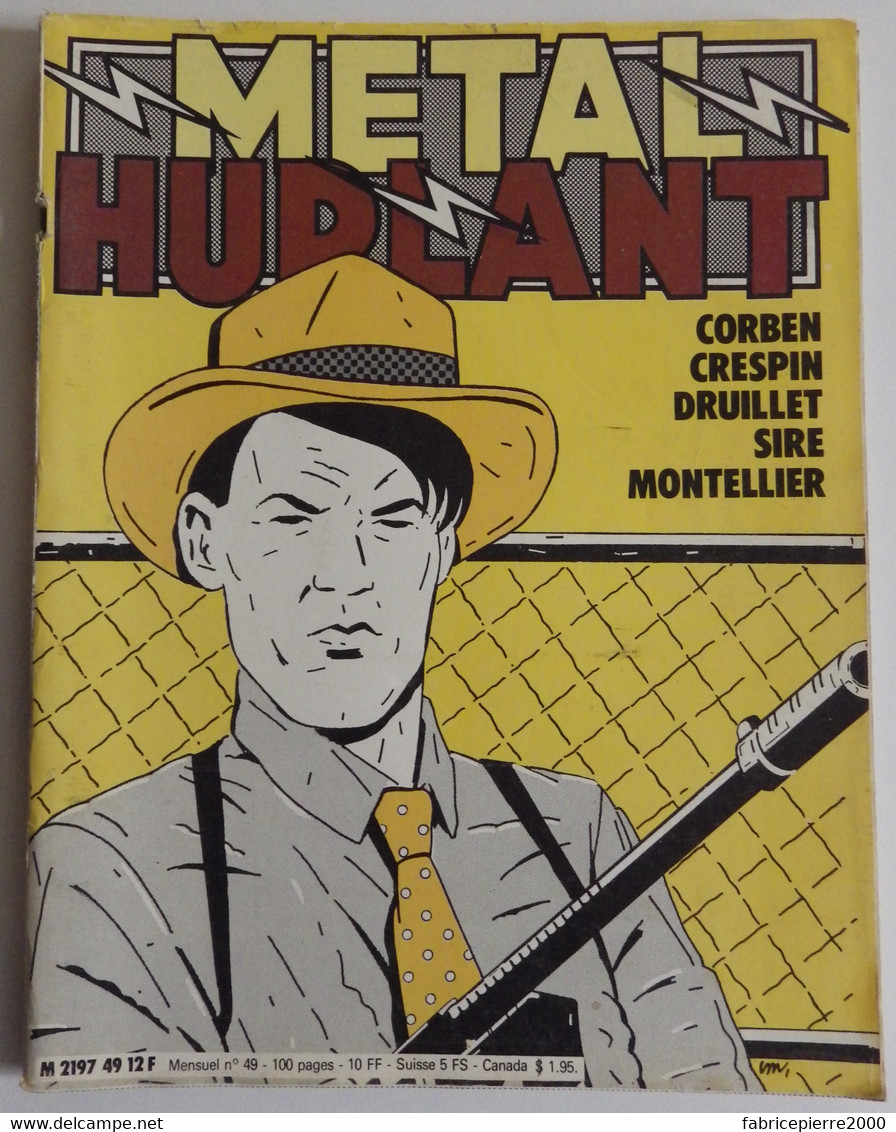 METAL HURLANT 49 - Schuiten Montellier Corben Lob Druillet Sire Crespin Leserre EXCELLENT ETAT - Métal Hurlant