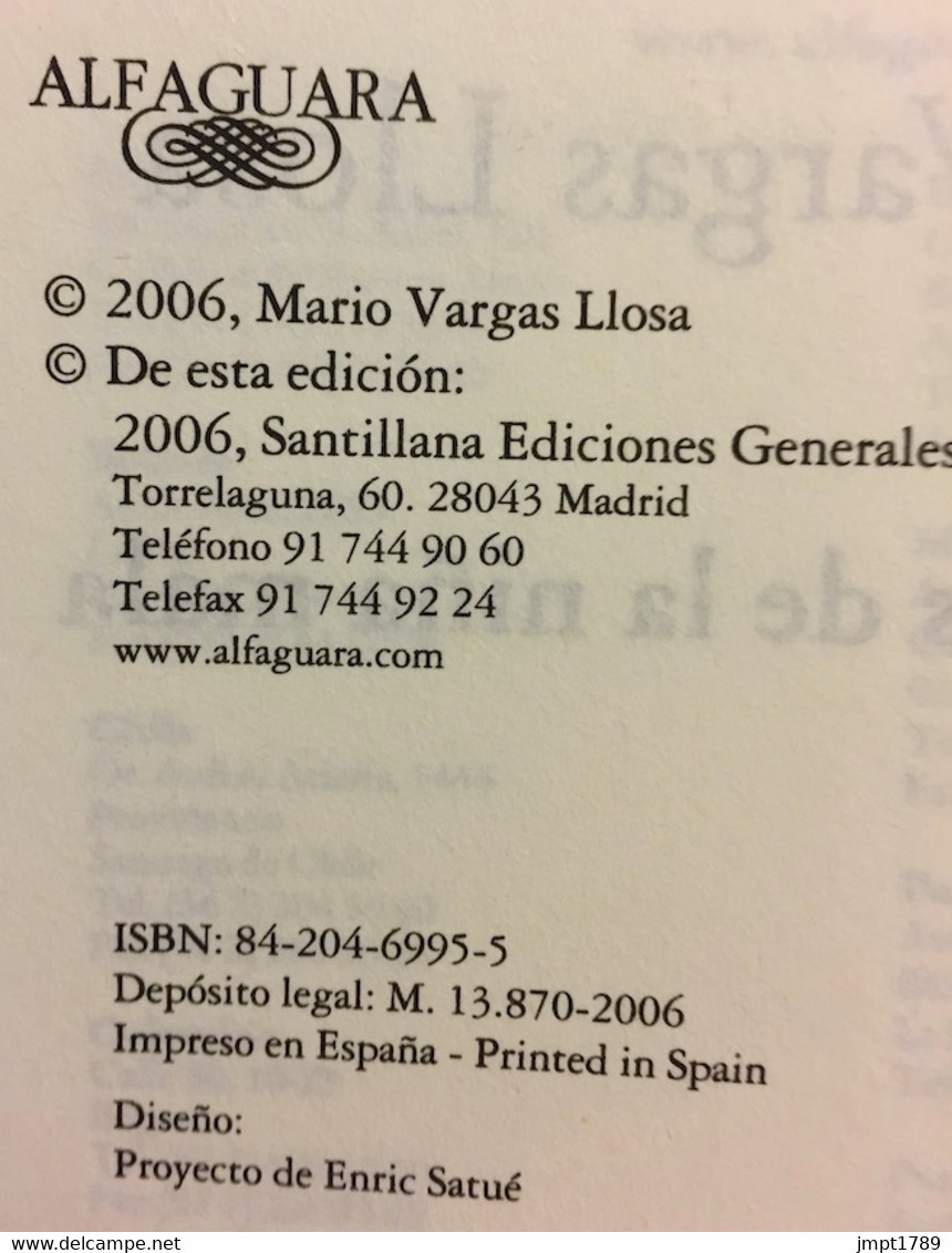 Travesuras De La Niña Mala. Mario Vargas Llosa. Ed. Alfaguara-Santillana, 2006 (en Español). - Other & Unclassified