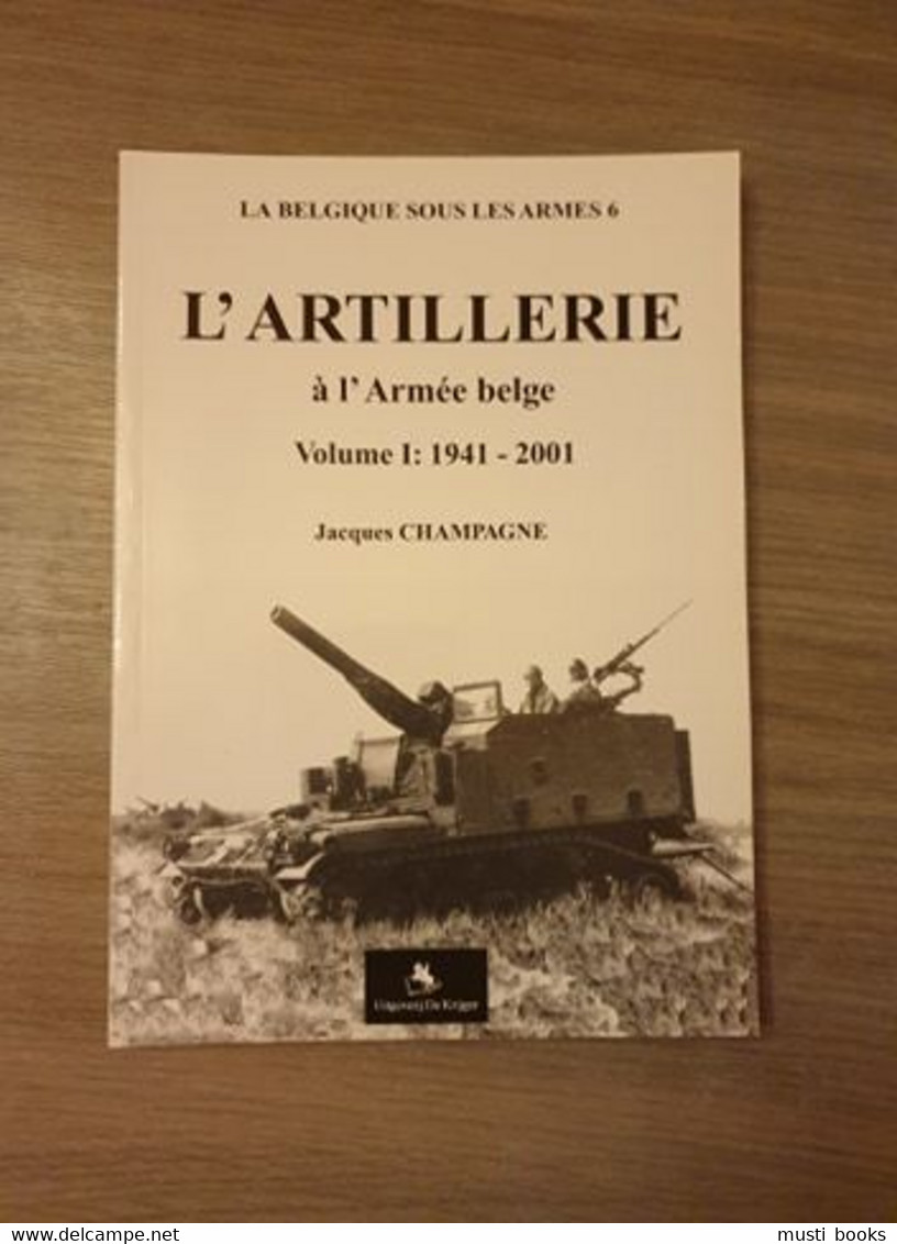 (1941-2000 ARTILLERIE) L’artillerie à L’Armée Belge. - Véhicules