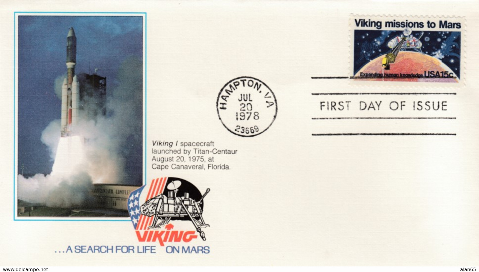 FDC Viking Mission To Mars, US Sc#1759 15c 20 July 1978 Issue, Viking I Launch Image Cachet - Amérique Du Nord