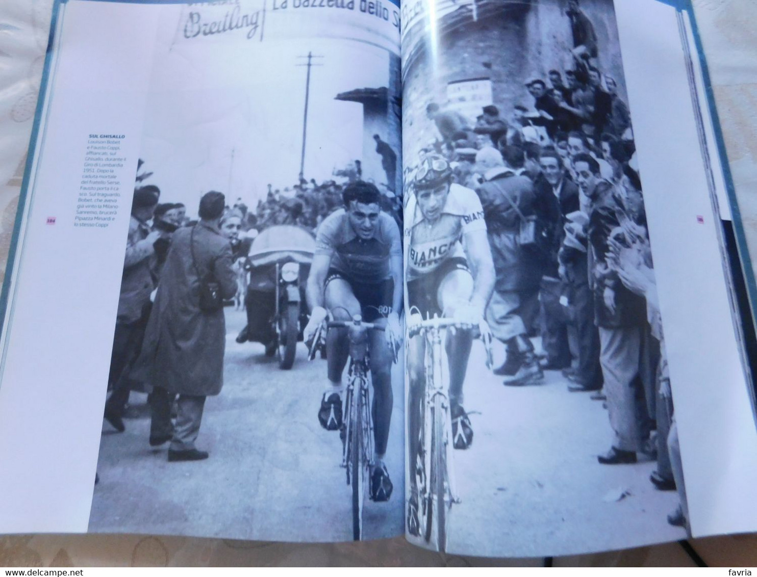 Chiedi chi era FAUSTO COPPI, il Grande Fausto...# La Gazzetta dello Sport  2009 # pag. 160 quasi interamente fofografico