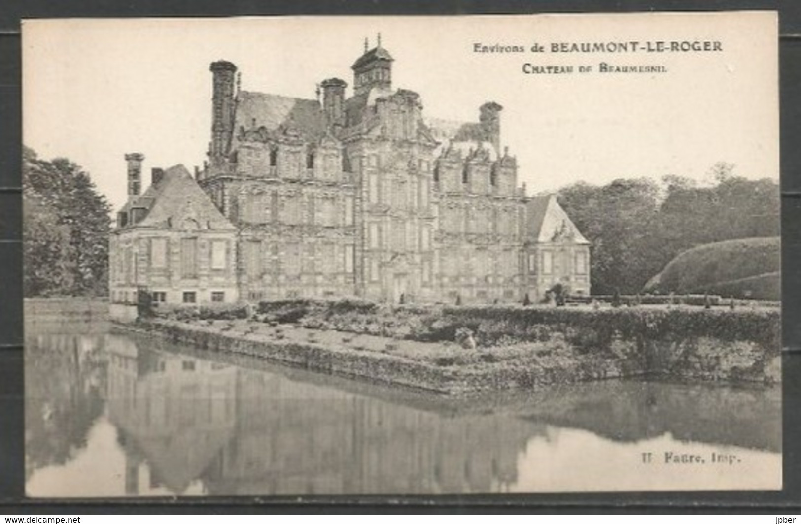 France - 1 CP De BEAUMONT-LE-ROGER - Château De Beaumesnil - Beaumont-le-Roger