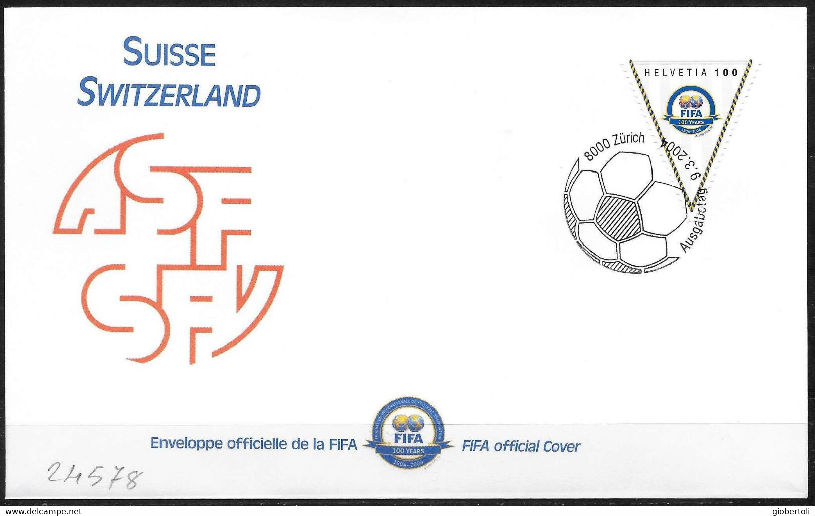 Svizzera/Switzerland/Suisse: FCD, 100° Della FIFA, 100th Of FIFA, 100e De La FIFA - Altri & Non Classificati