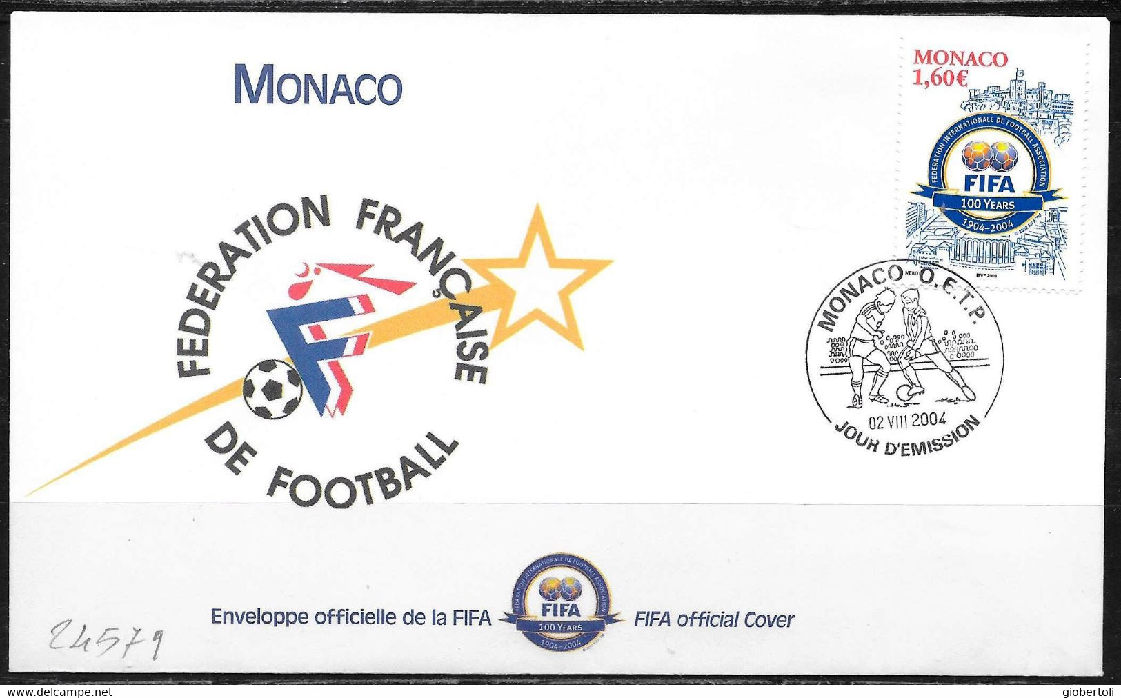 Monaco: FCD, 100° Della FIFA, 100th Of FIFA, 100e De La FIFA - Otros & Sin Clasificación