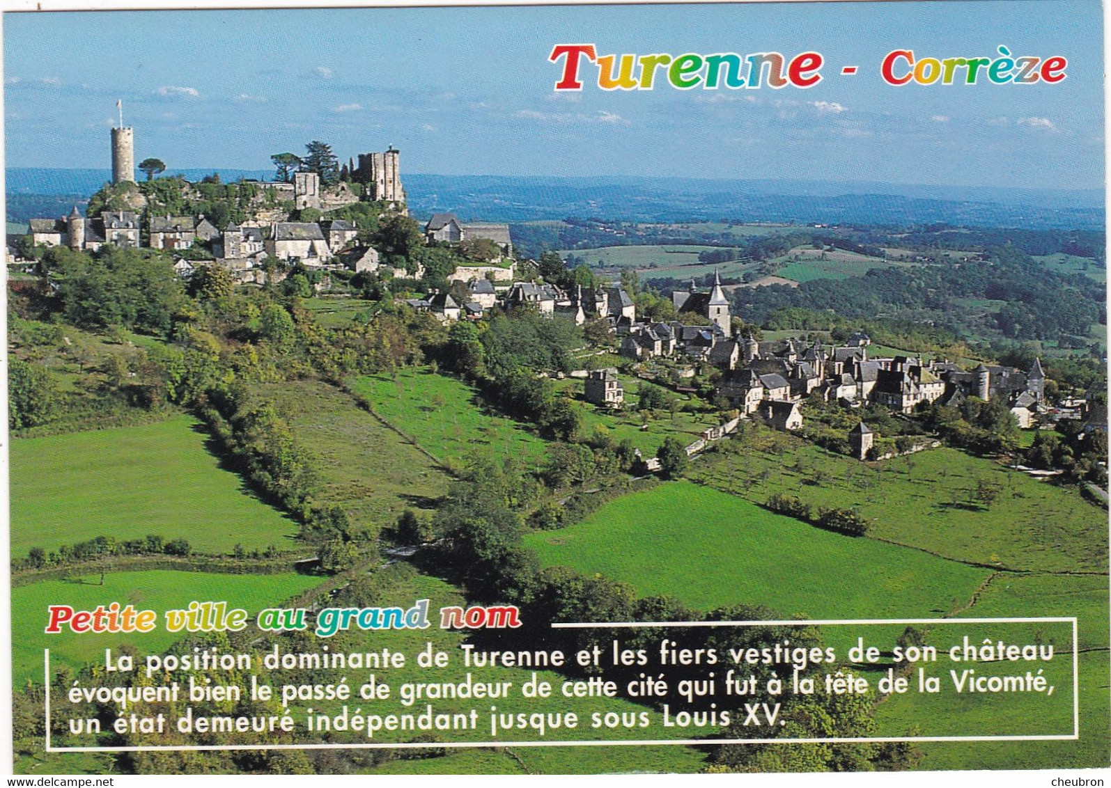 19. TURENNE. LOT DE 6 CARTES NEUVES. VUES GENERALES.ET RUE PITTORESQUE - Other & Unclassified