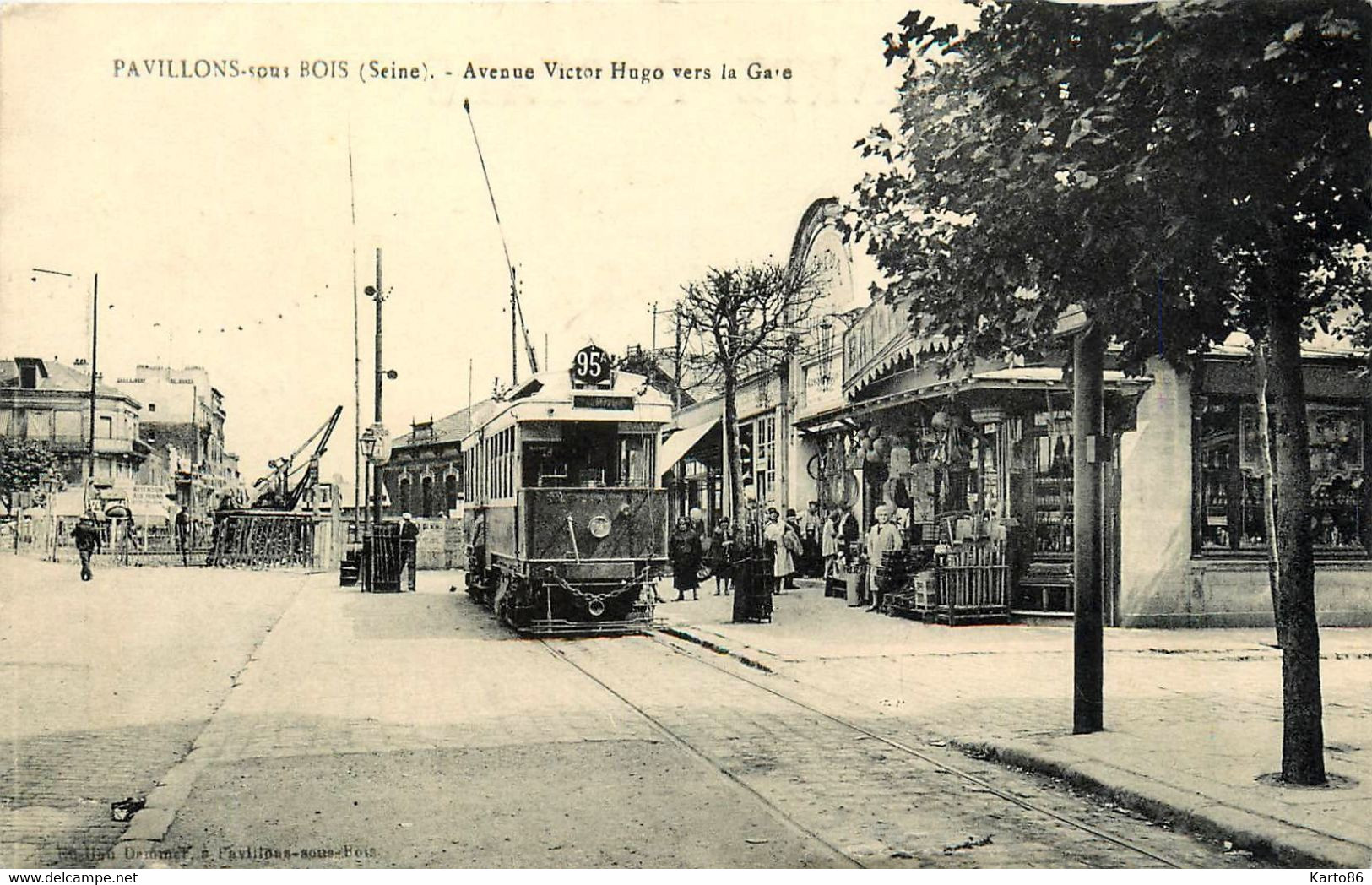 Pavillon Sous Bois * Avenue Victor Hugo Vers La Gare * Tramway Tram - Les Pavillons Sous Bois