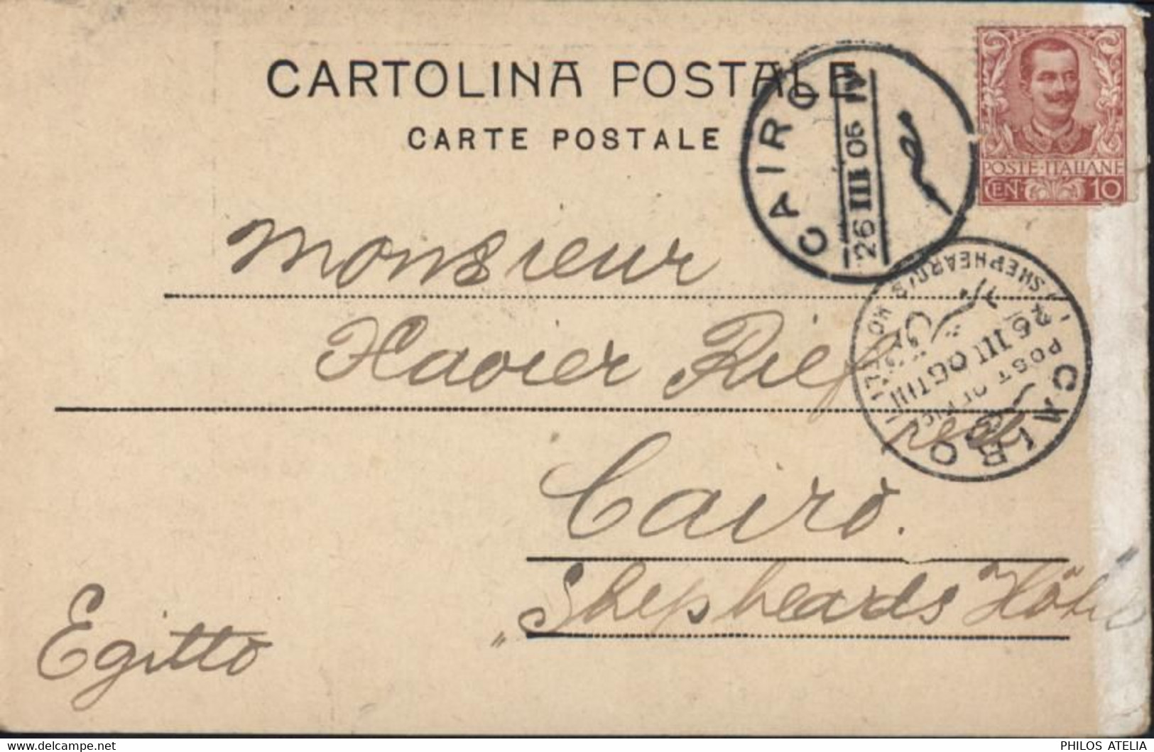 Egypte YT 67 Italie Oblitéré CAIRO 26 III 06 + Cachet Cairo Post Office 26 III 06 Shepheard's Hotel CPA Rome - Andere & Zonder Classificatie