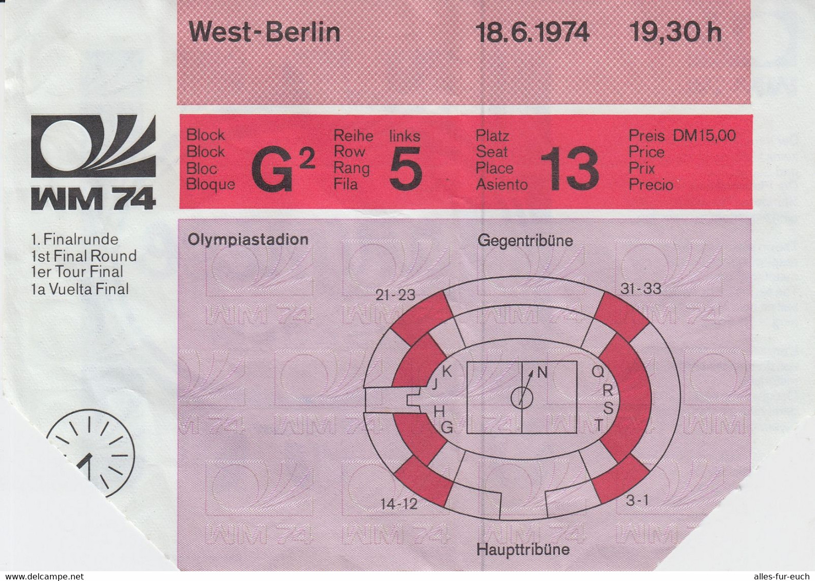 Fußball Weltmeisterschaft 1974 In Deutschland, ORIGINAL Eintrittskarte 1. Finalrunde, Berlin Olympiastadion - Soccer -01 - Toegangskaarten