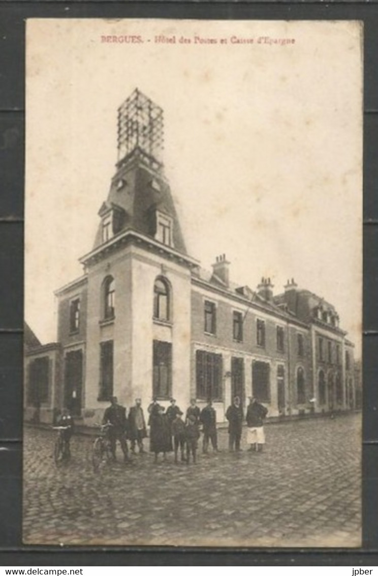 France - 1 CP De BERGUES - Hôtel Des Postes Et Caisse D'Epargne - Bergues