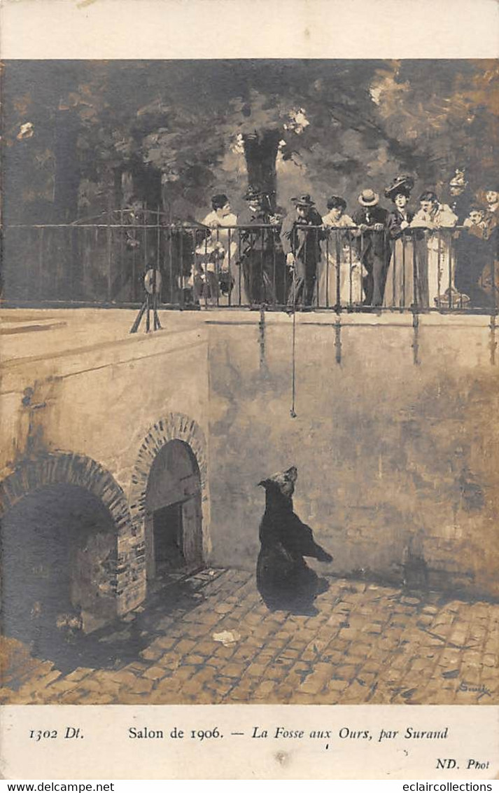 Thème:  Ours.        D'un Tableau Salon 1906. La Fosse Aux Ours Par Surand        (voir Scan) - Ours